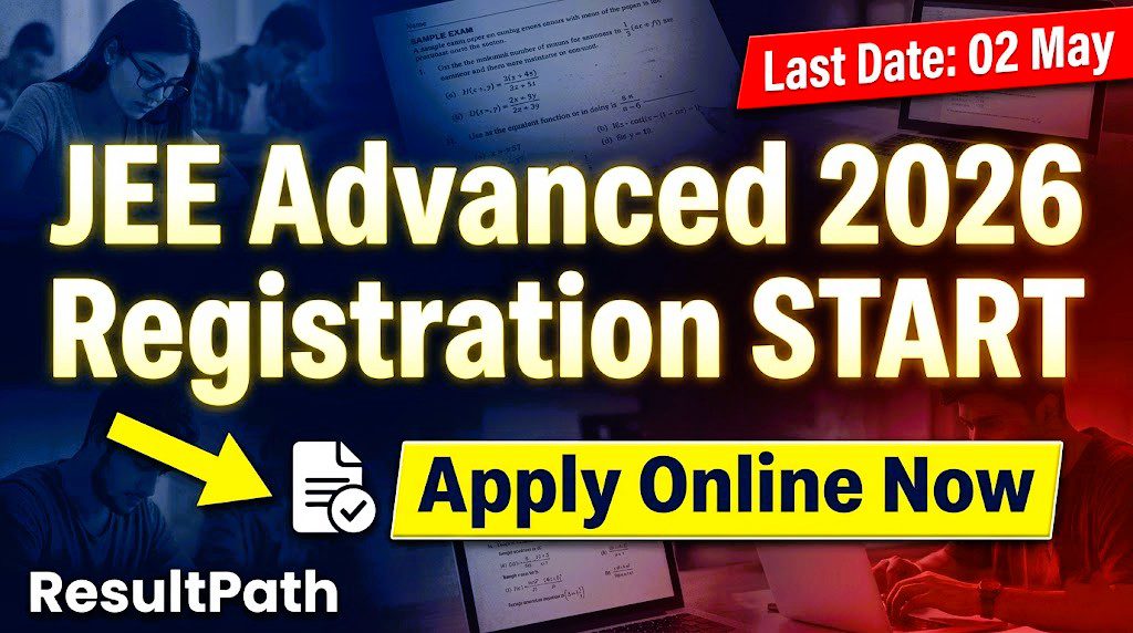 JEE Advanced 2026 Registration