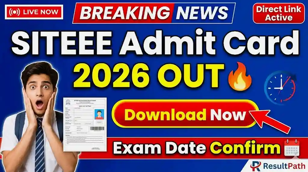 SITEEE Admit Card 2026 Download Link Release