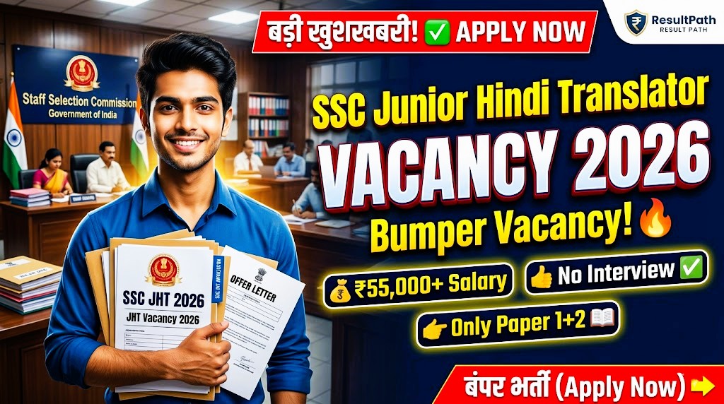 SSC Junior Hindi Translator JHT Vacancy 2026 Online Form Apply Link ResultPath