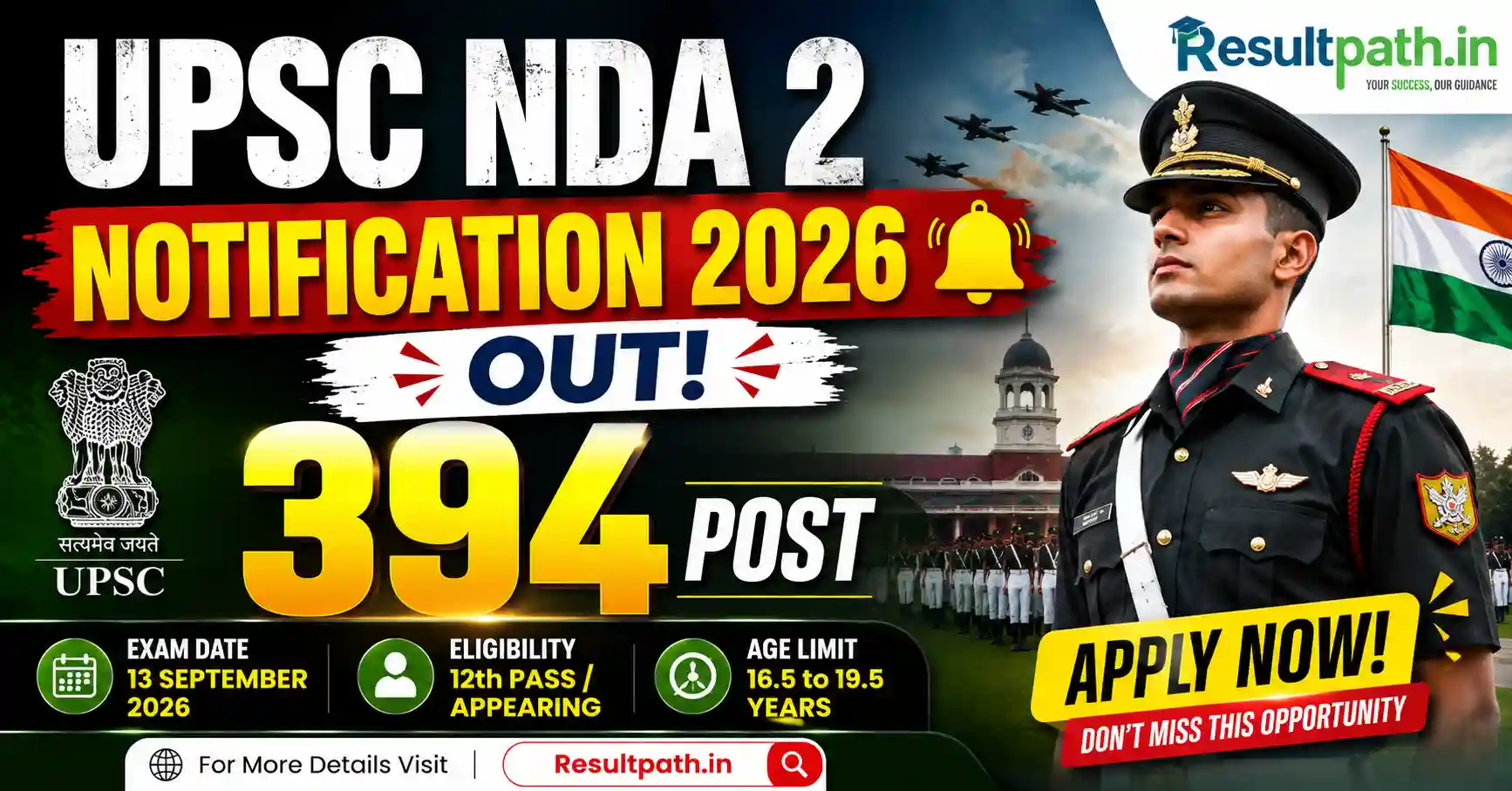 UPSC NDA 2 Notification 2026 Apply Online 394 Posts Age Limit