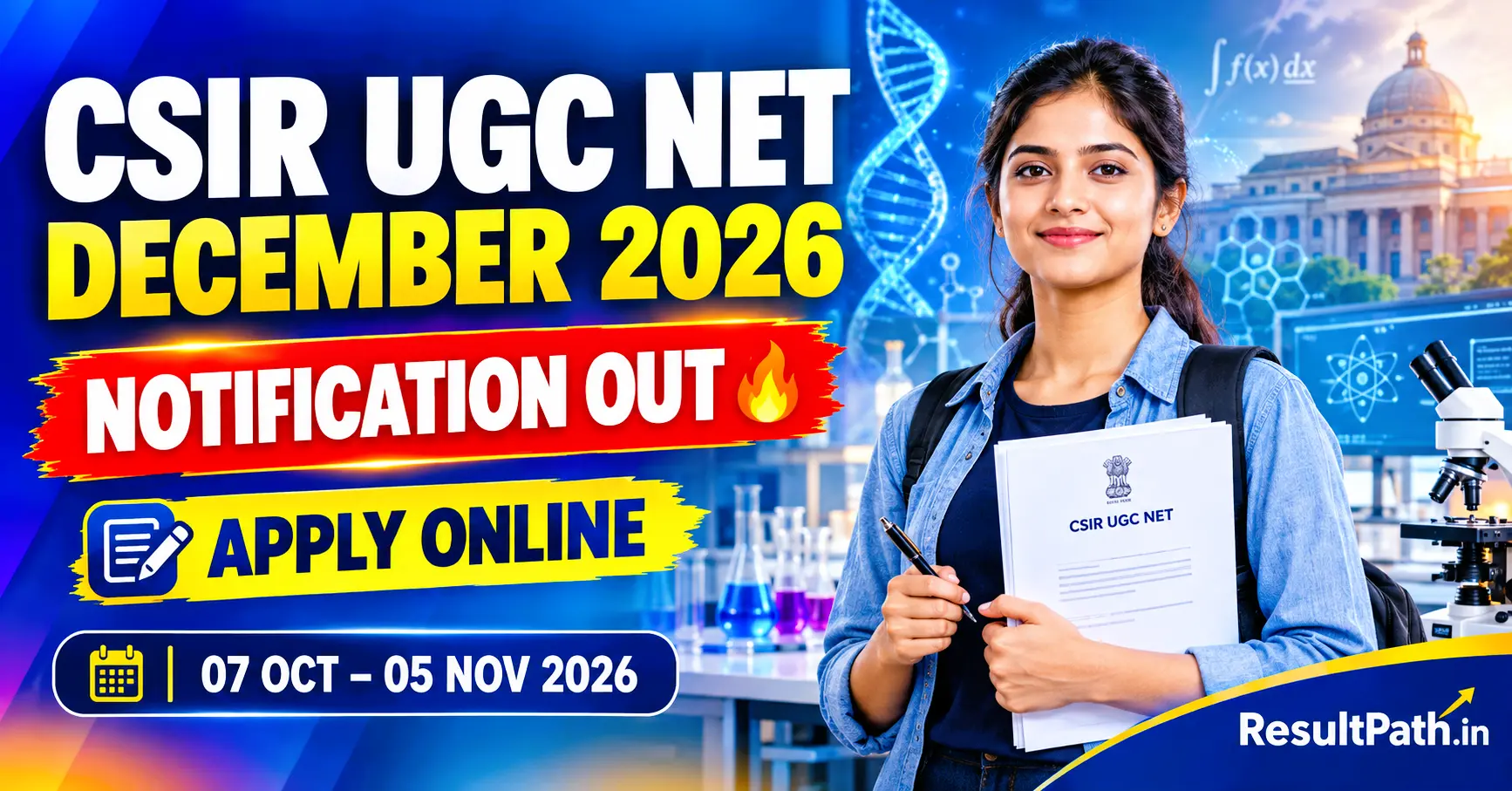 CSIR UGC NET December 2026 Notification Out Apply Online Exam Date Eligibility Fee